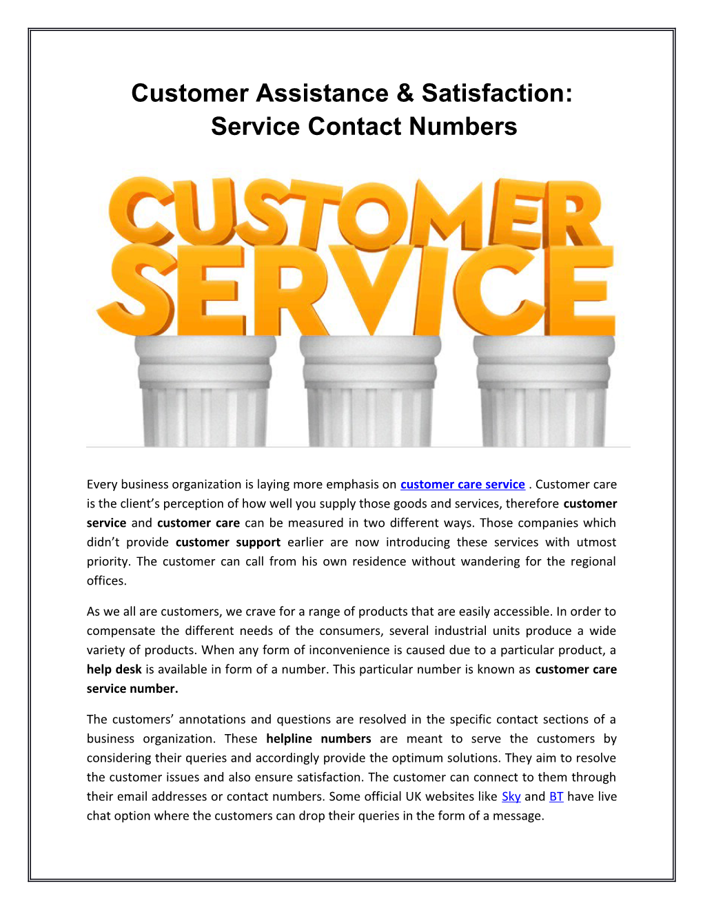 Customer Assistance & Satisfaction: Service Contact Numbers