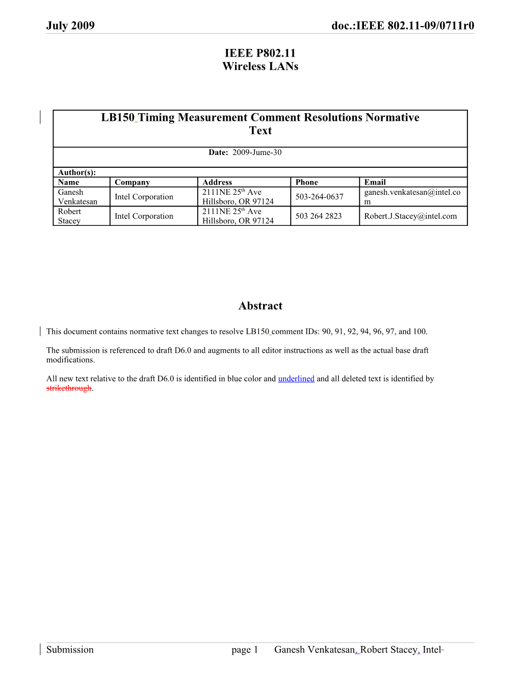 This Document Contains Normative Text Changes to Resolve LB150 Comment Ids: 90, 91, 92