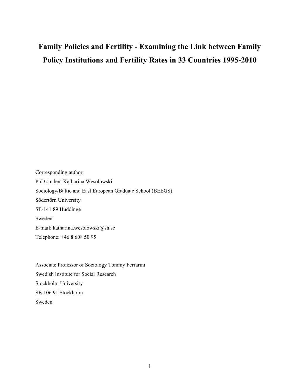 Family Policies and Fertility - Examining the Link Between Family Policy Institutions