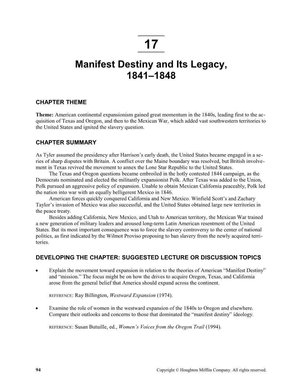 Manifest Destiny and Its Legacy, 1841-1848