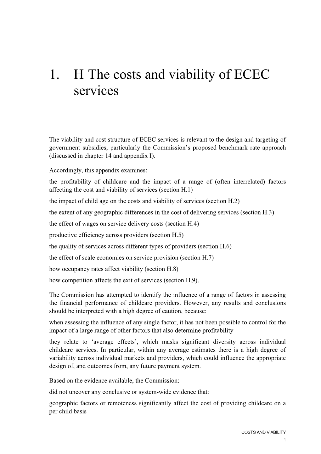 Costs and Viability