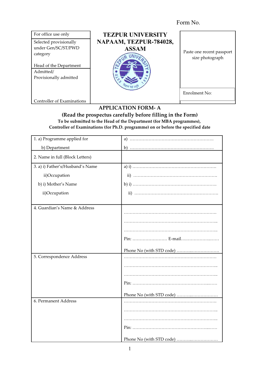 Read the Prospectus Carefully Before Filling in the Form