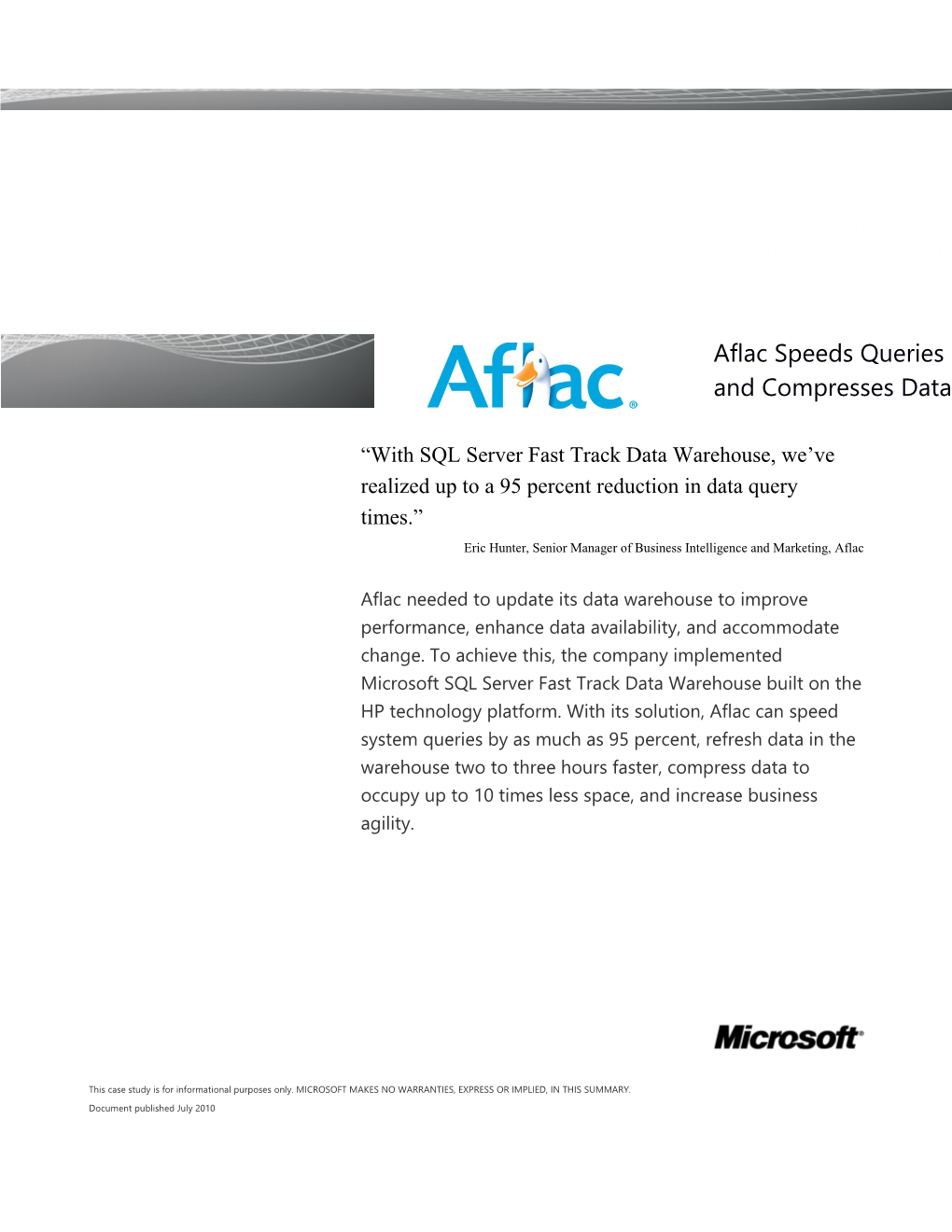 Aflac Speeds Queries by up to 95 Percent and Compresses Data with Data Warehouse