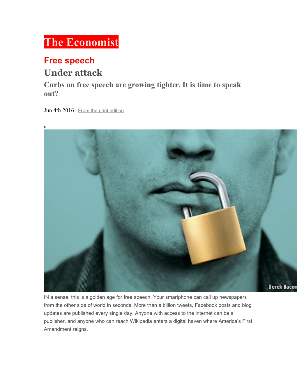 Curbs on Free Speech Are Growing Tighter. It Is Time to Speak Out?