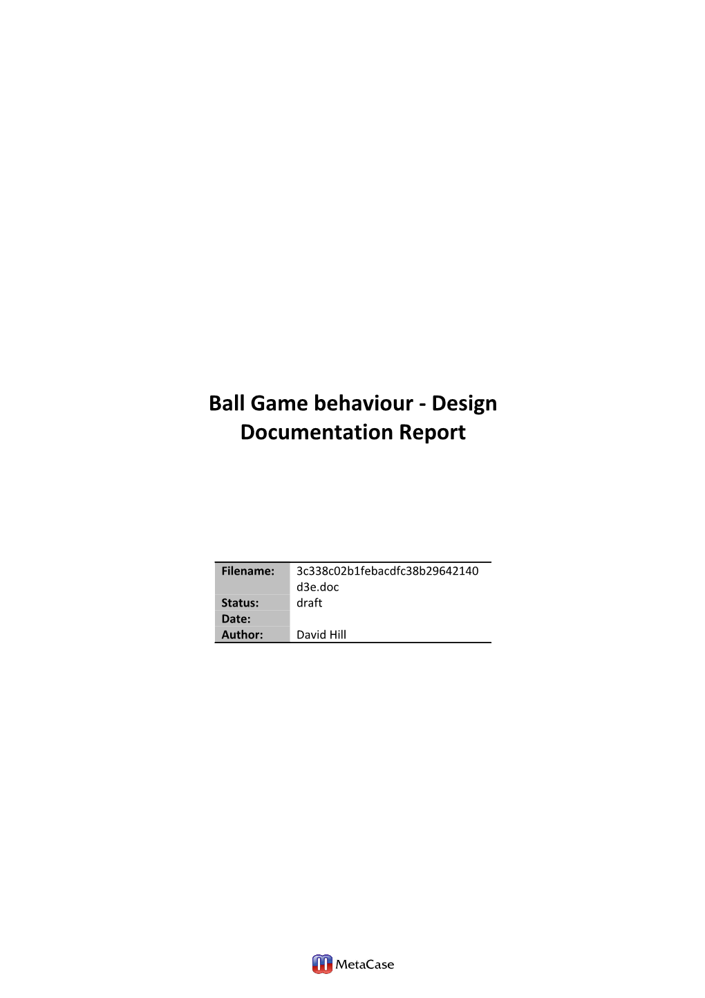 Ball Game Behaviour - Design