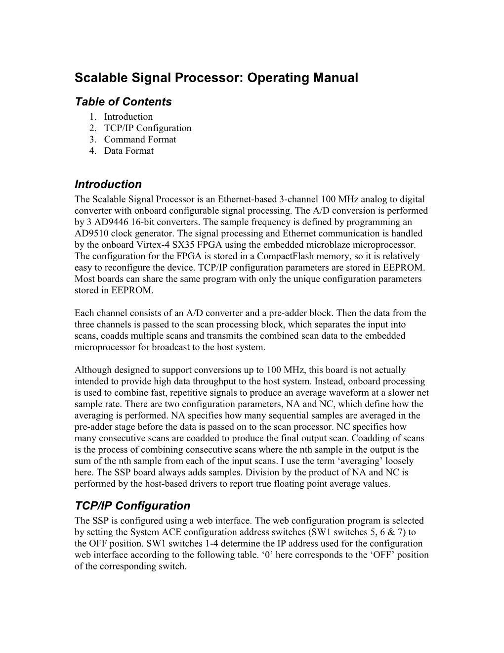 Scalable Signal Processor: Operating Manual