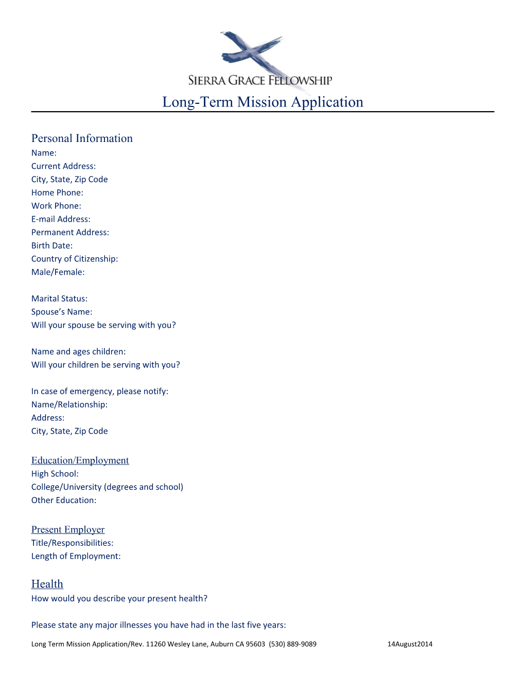 Long-Term Mission Application