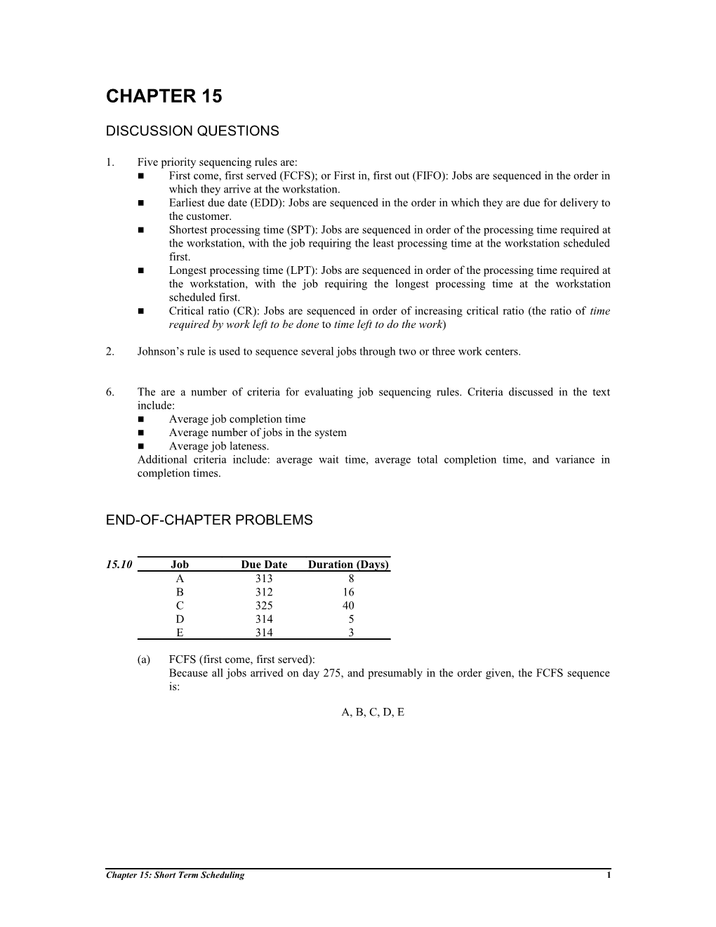 1.Five Priority Sequencing Rules Are