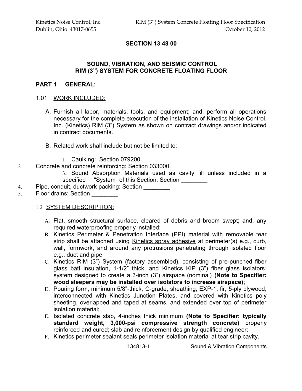 Kinetics Noise Control, Inc. RIM (3 ) System Concrete Floating Floor Specification