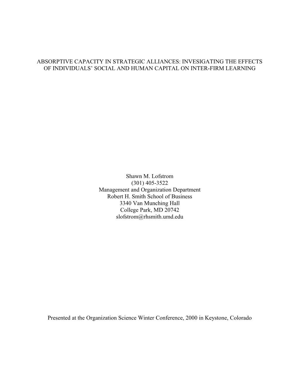 Absorptive Capacity in Strategic Alliances: an Empirical Examination of Individuals Network