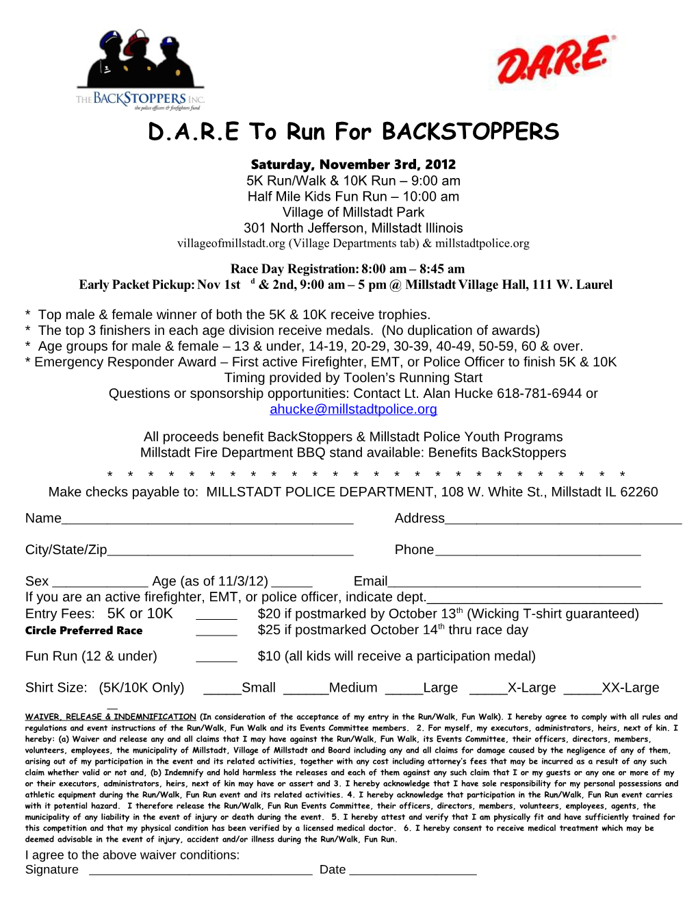 D.A.R.E to Run for BACKSTOPPERS