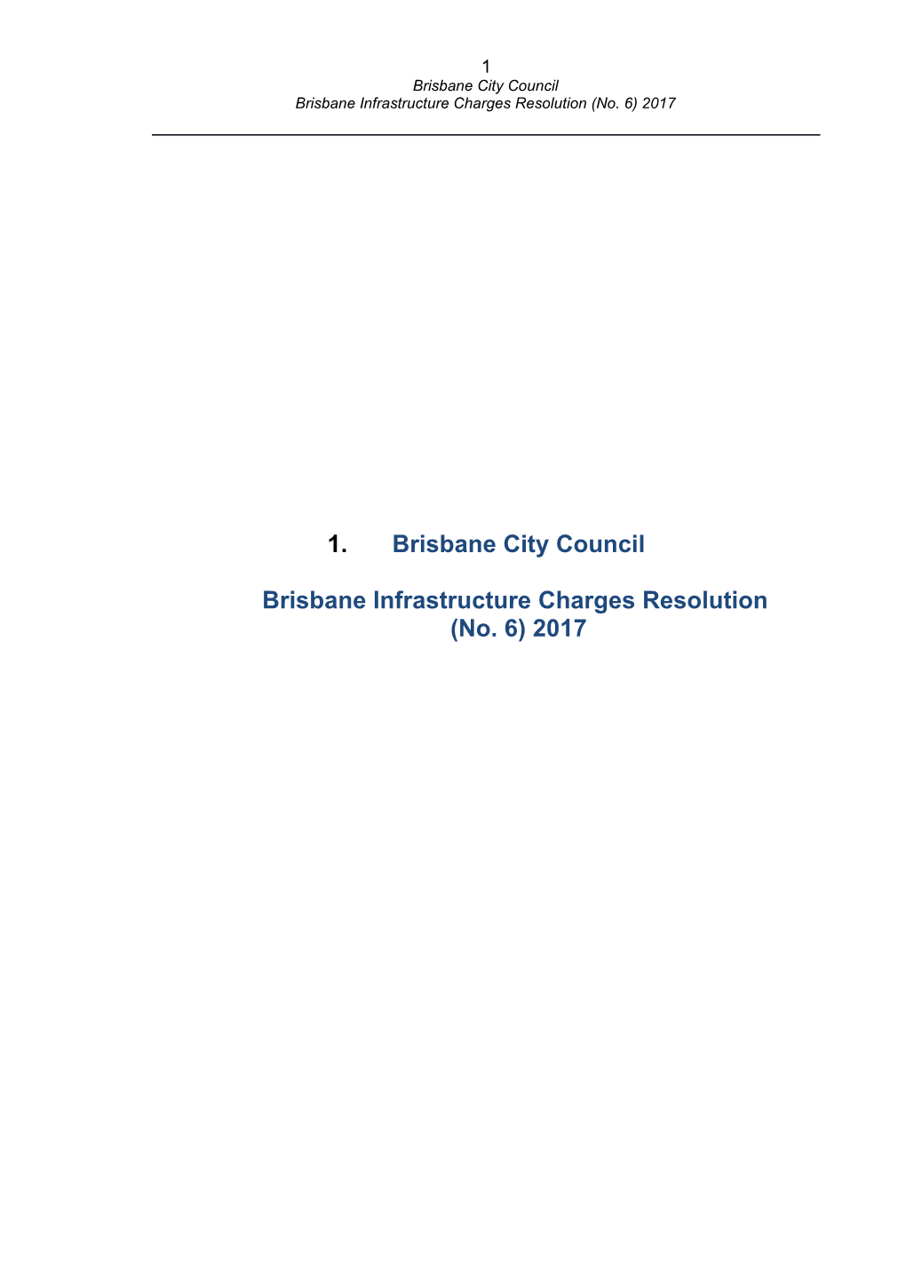 Brisbane Adopted Infrastructure Charges Resolution No 4