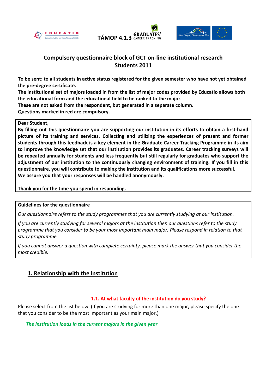 Compulsory Questionnaire Block of GCT On-Line Institutional Research