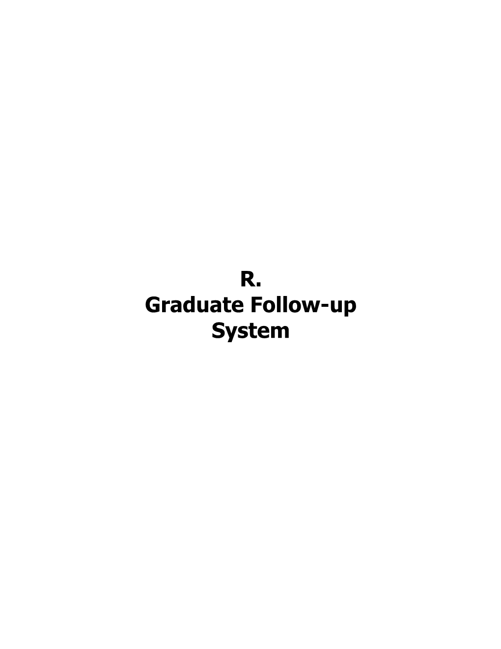Graduate Follow-Up