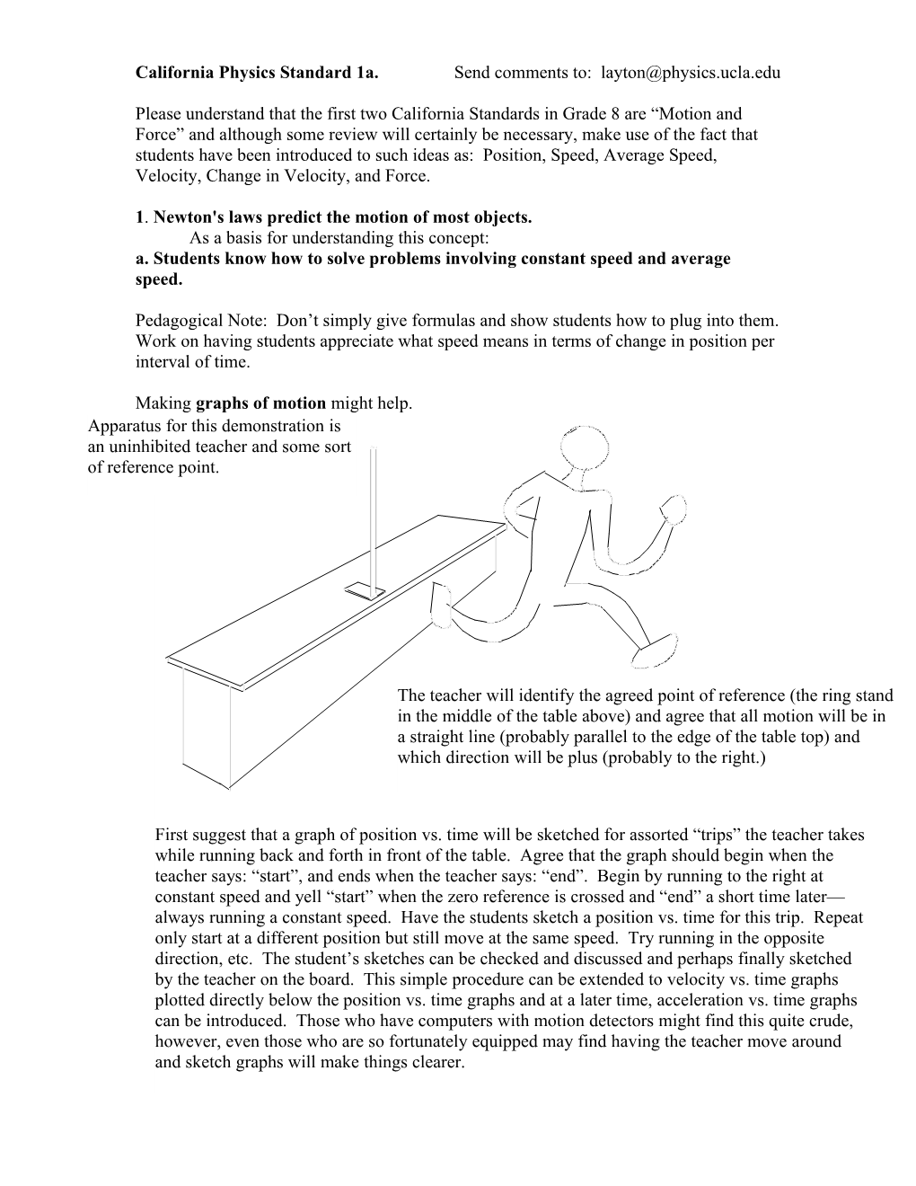 Activities and Demonstrations for the California Physics Standard #1 Motion and Forces