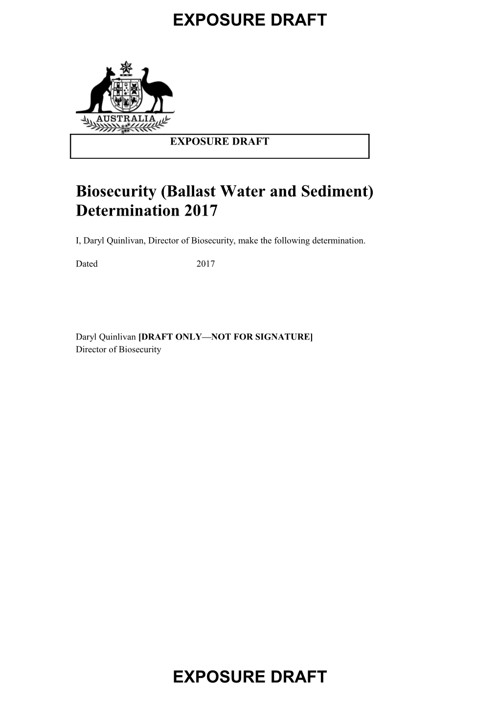 Biosecurity (Ballast Water and Sediment) Determination 2017