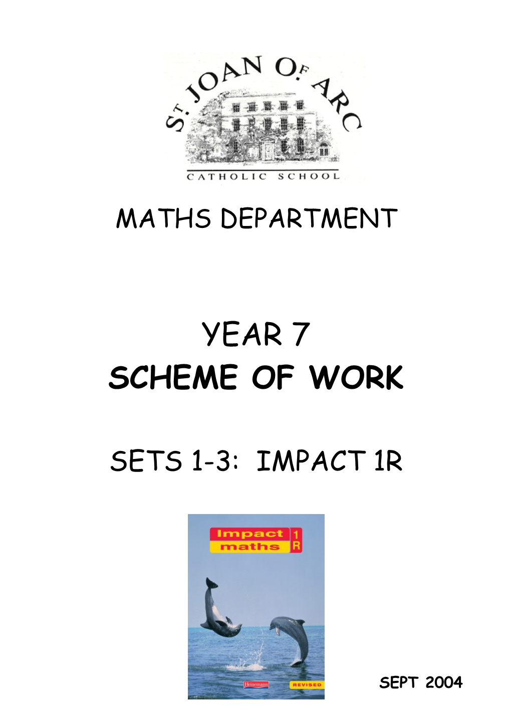 KS3 Scheme of Work - Year 7 - SETS 1-3: IMPACT 1R