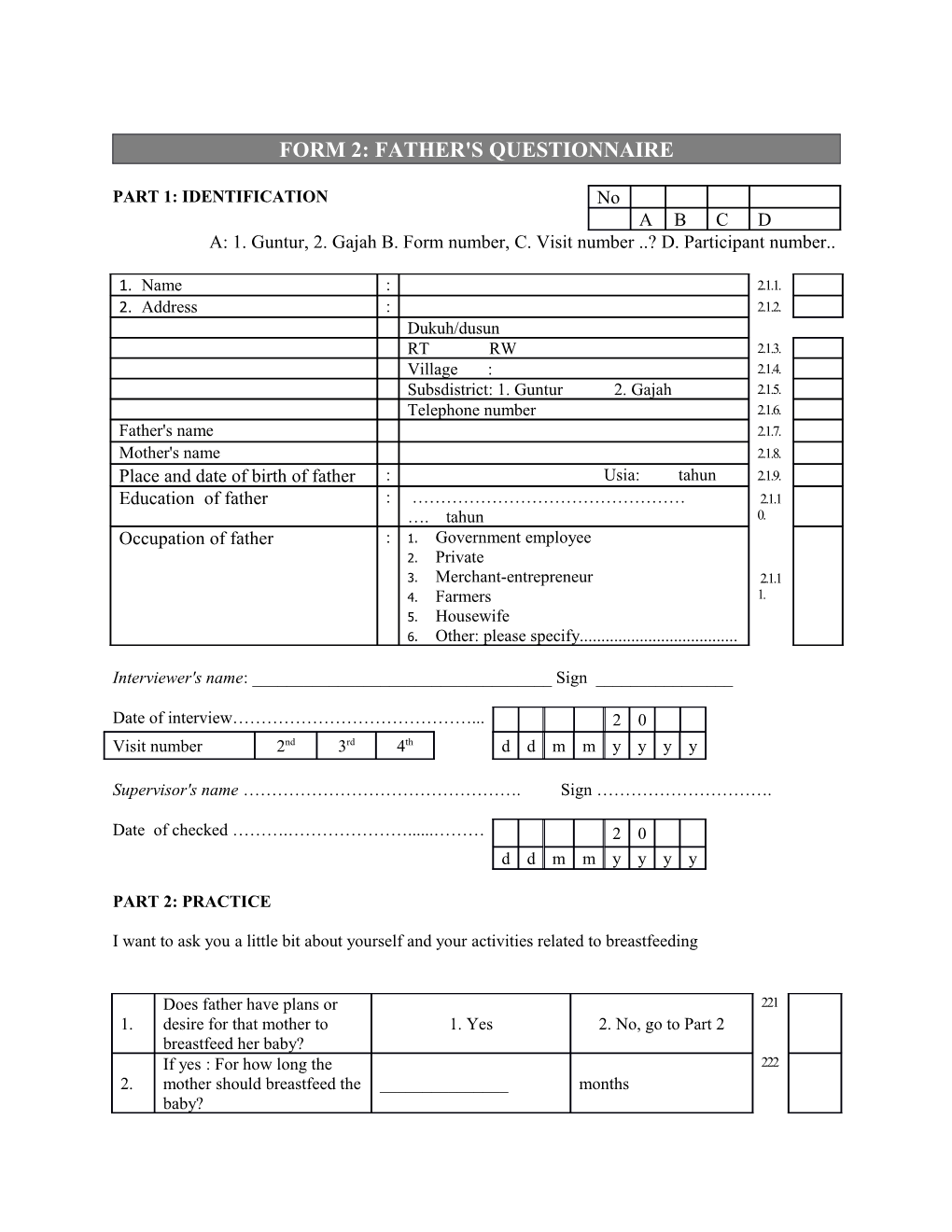 Form 2: Father's Questionnaire