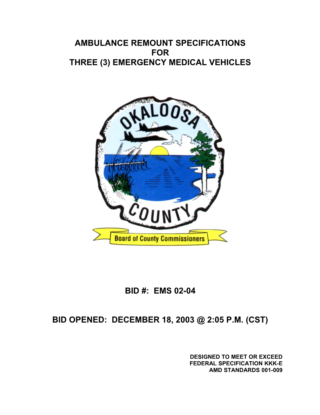 Ambulance Remount Specifications