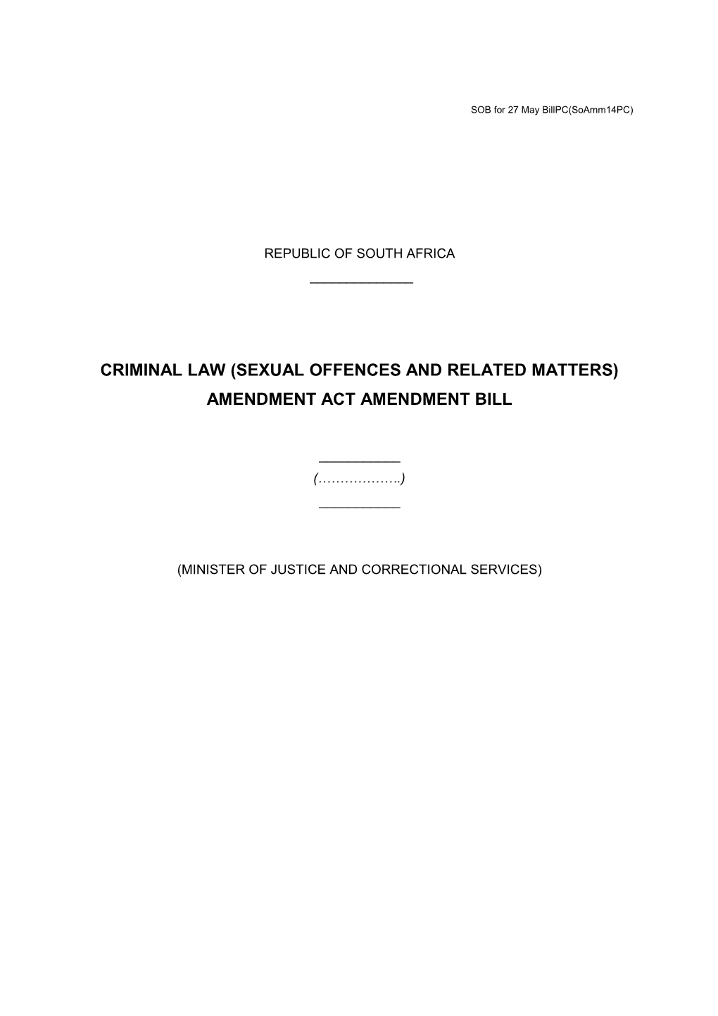 Criminal Law (Sexual Offences and Related Matters) Amendment Act Amendment Bill