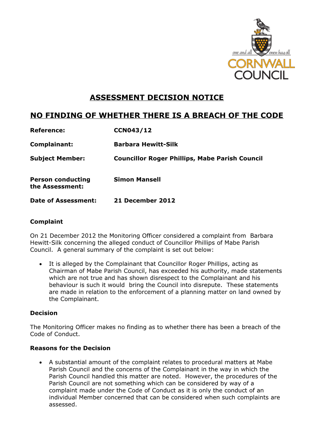 No Finding of Whether There Is a Breach of the Code