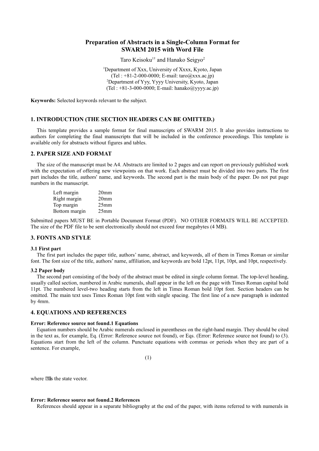 Preparation of Papers in a Two-Column Format for SICE Annual Conference 2008