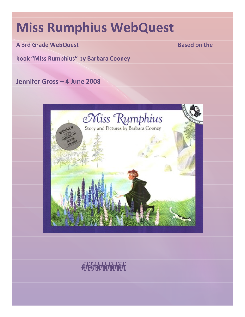 Miss Rumphius Webquest