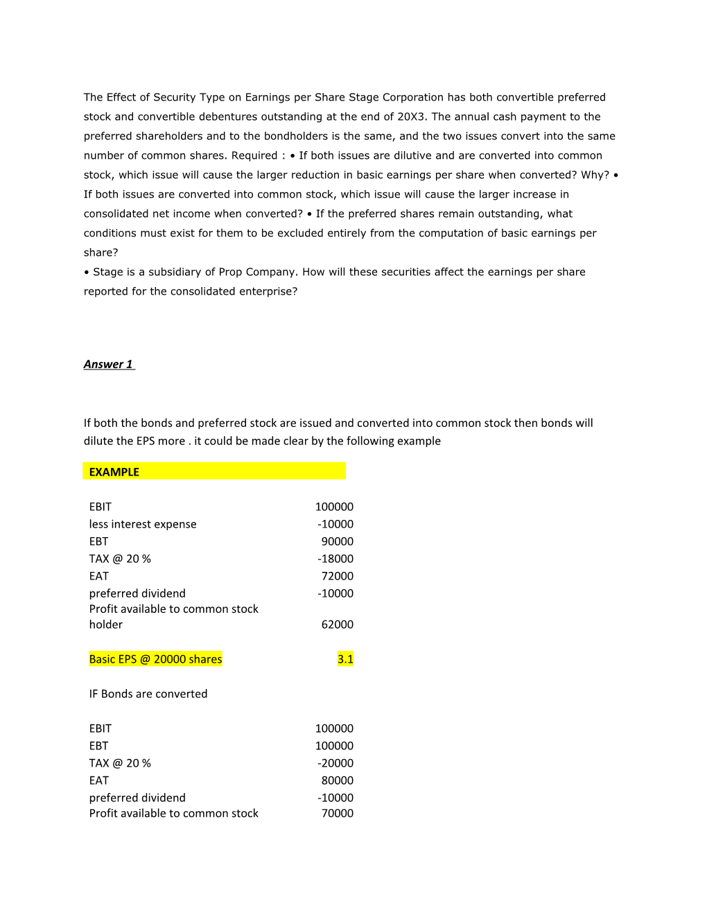The Effect of Security Type on Earnings Per Share Stage Corporation Has Both Convertible