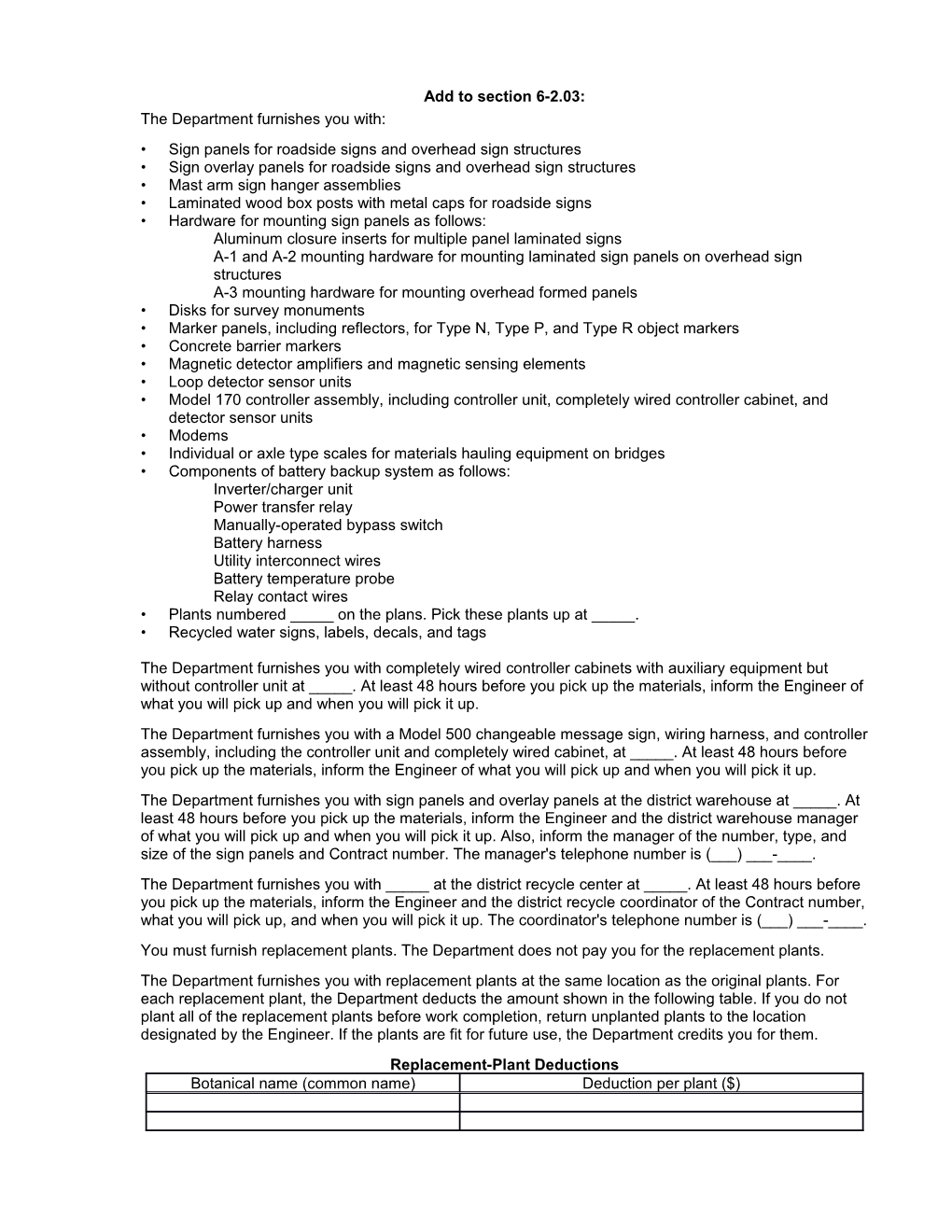 Section 6-2.03. Use for Department-Furnished Materials