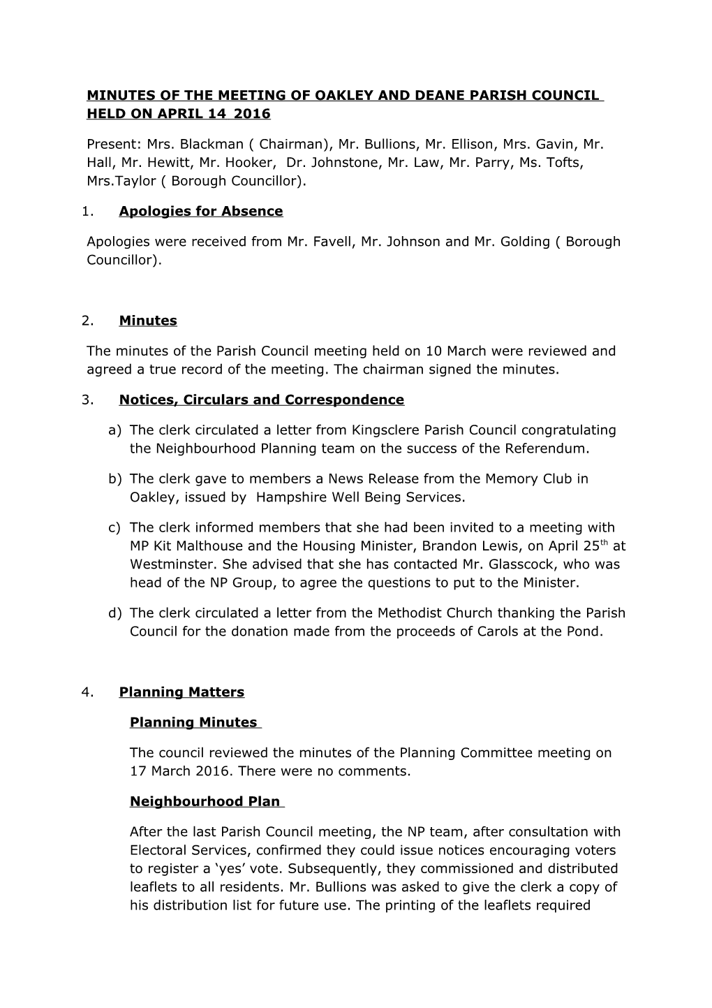 Minutes of the Meeting of Oakley and Deane Parish Council Held on April 14 2016