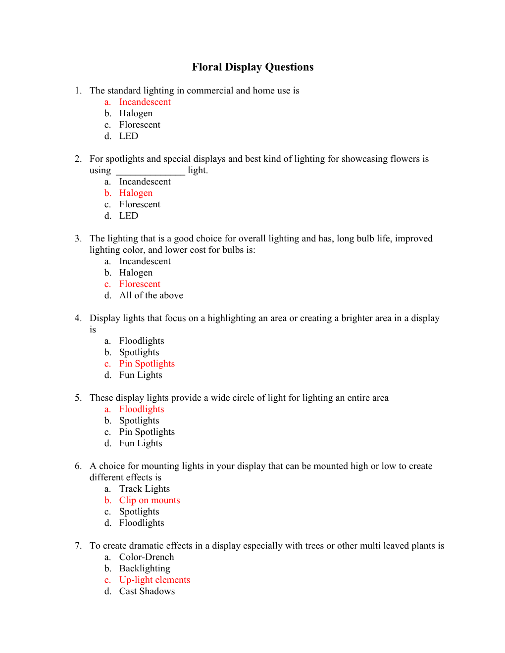 Floral Display Questions