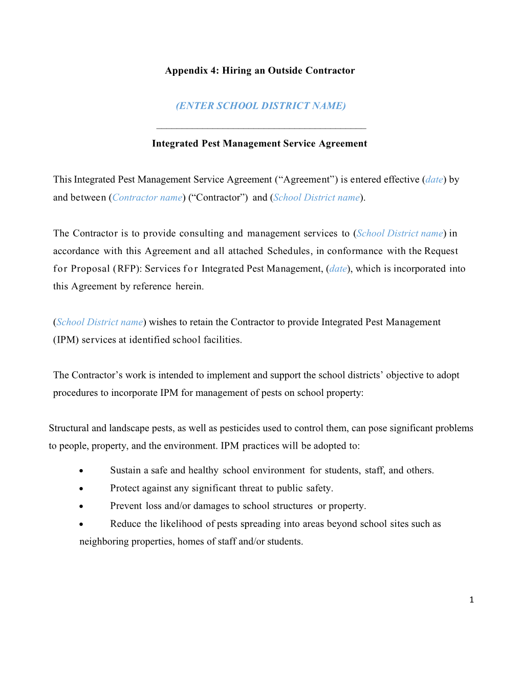 Thisintegrated Pest Management Service Agreement( Agreement ) Is Entered Effective( Date)