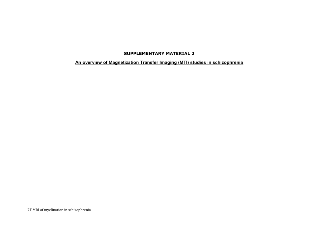 An Overview of Magnetization Transfer Imaging (MTI) Studies in Schizophrenia