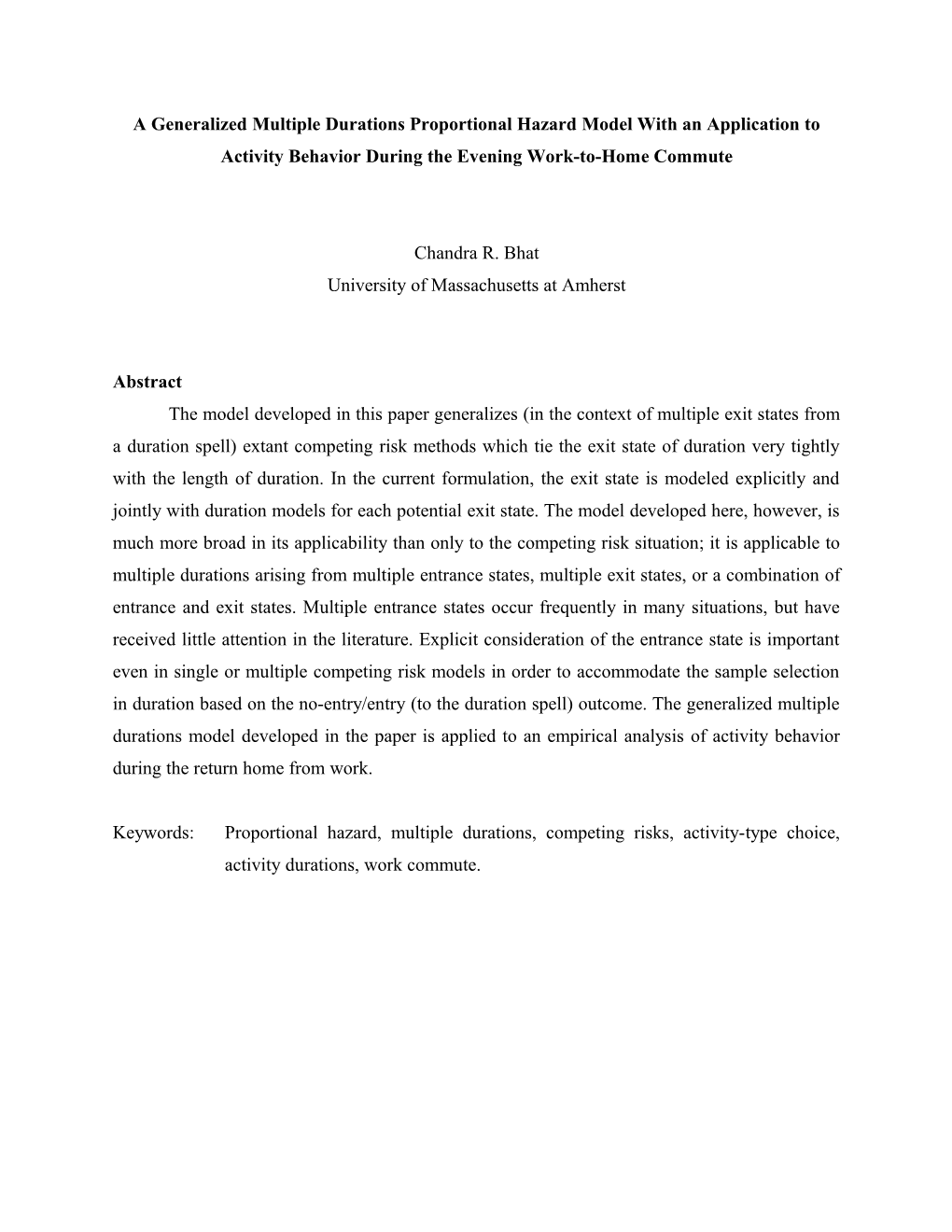 A Generalized Multiple Durations Proportional Hazard Model with an Application to Activity