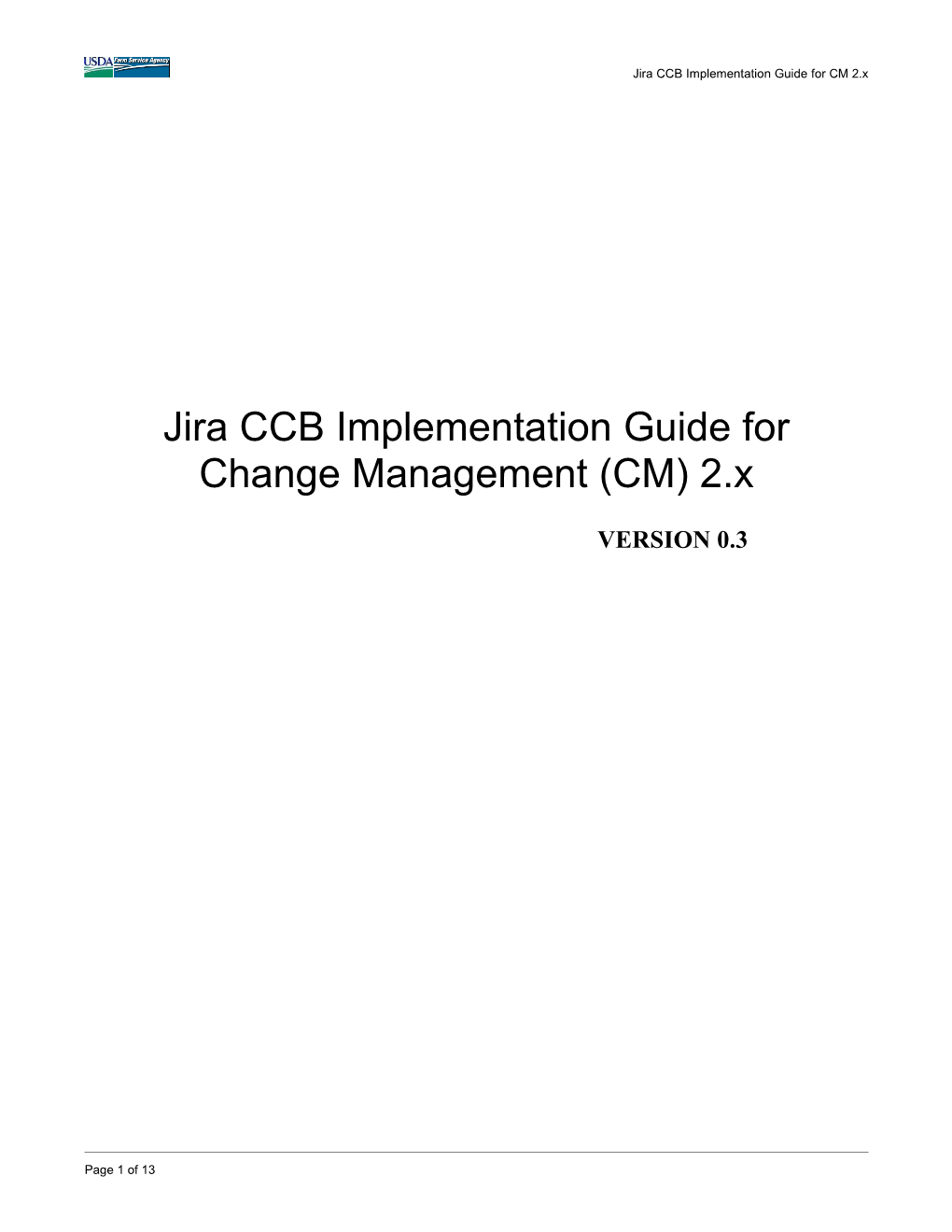 FSA Change Management Plan: JIRA Implementation