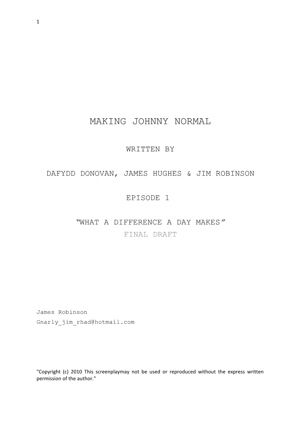 Making Johnny Normal