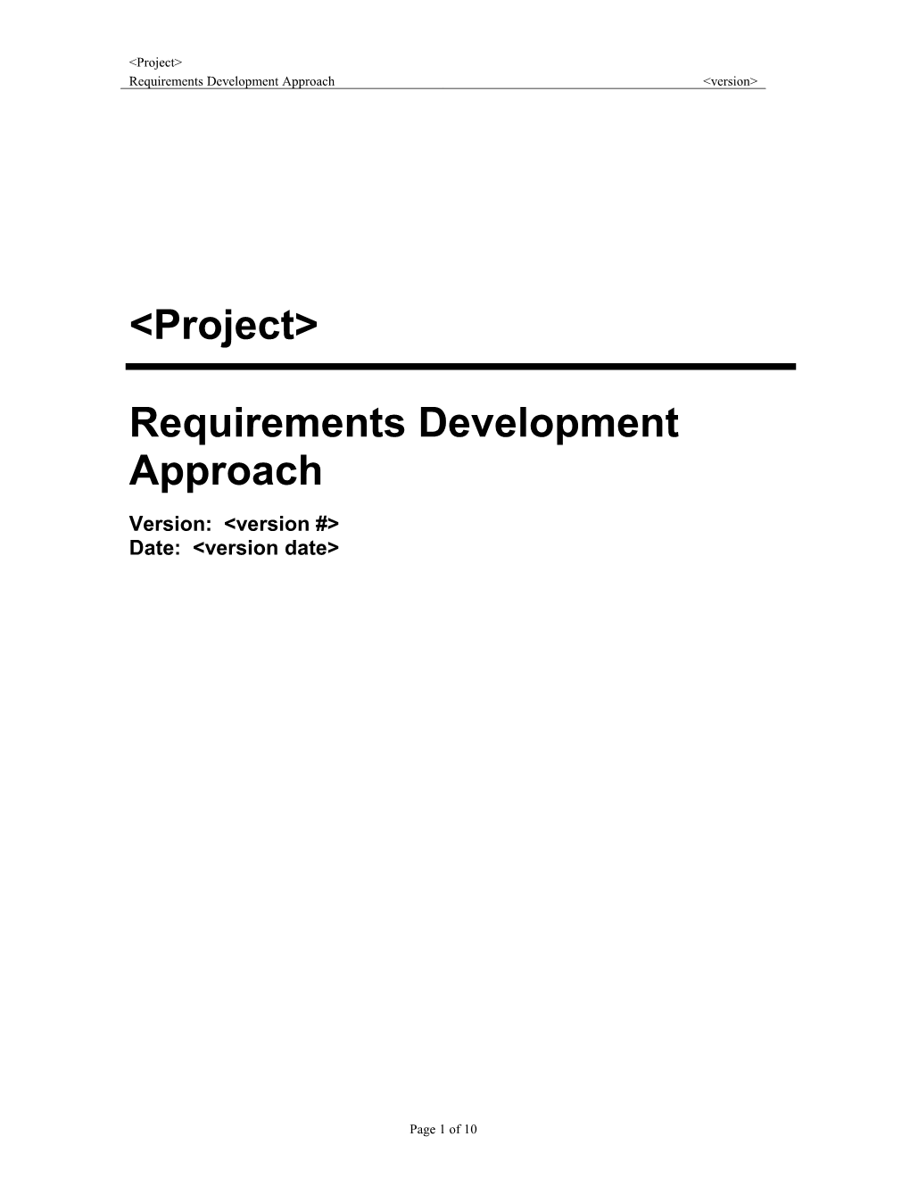 Requirements Development Approach