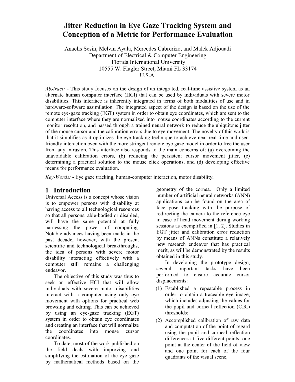 Calibrated, Real-Time Eye Gaze Tracking System As an Assistive System for Persons With