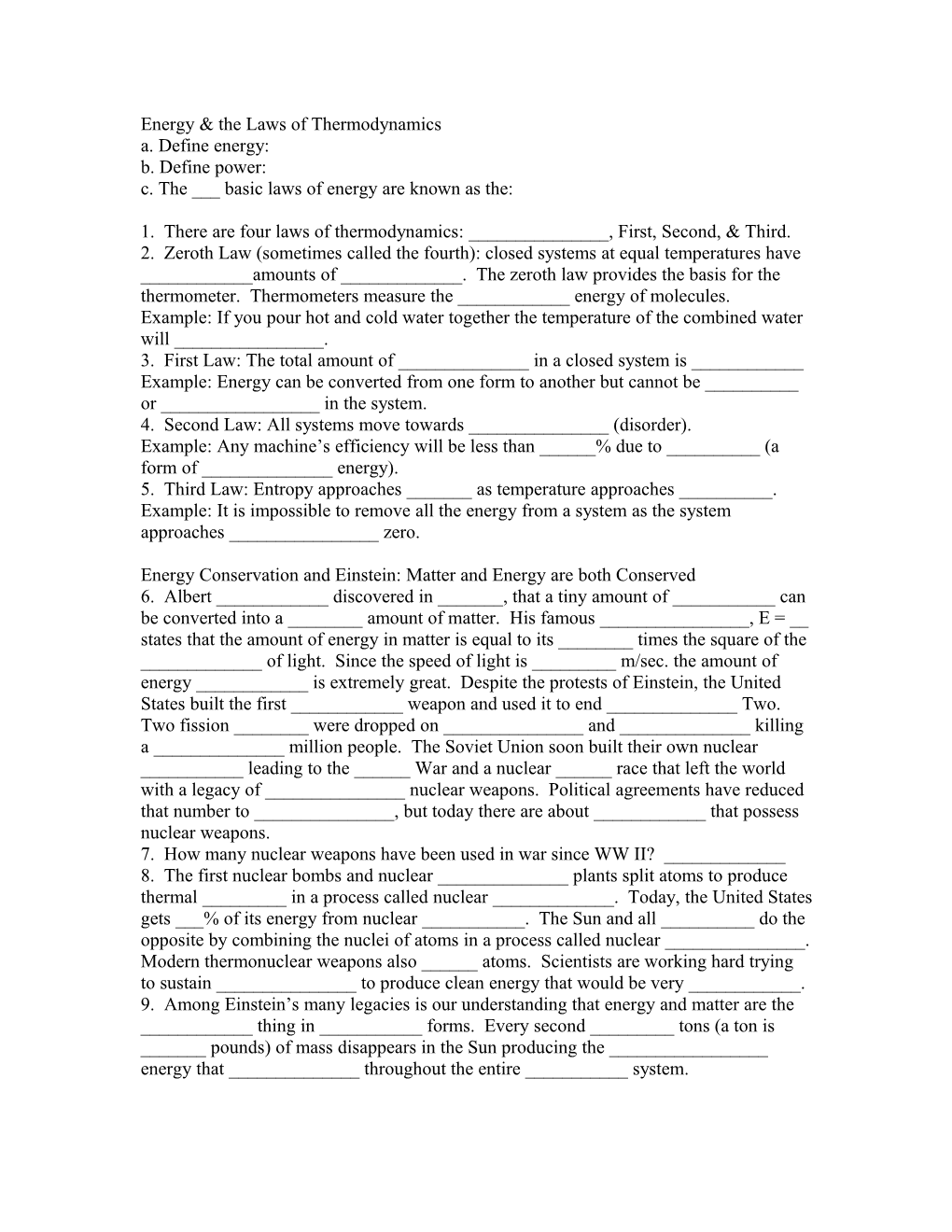 The Laws of Thermodynamics