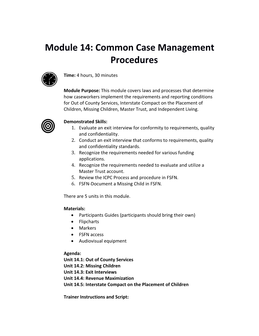 Module 14: Common Case Management Procedures