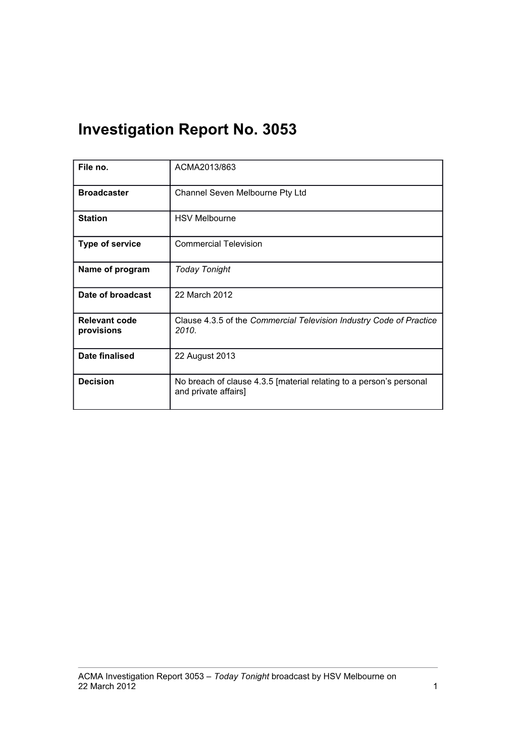 HSV Melbourne Investigation Report 3053