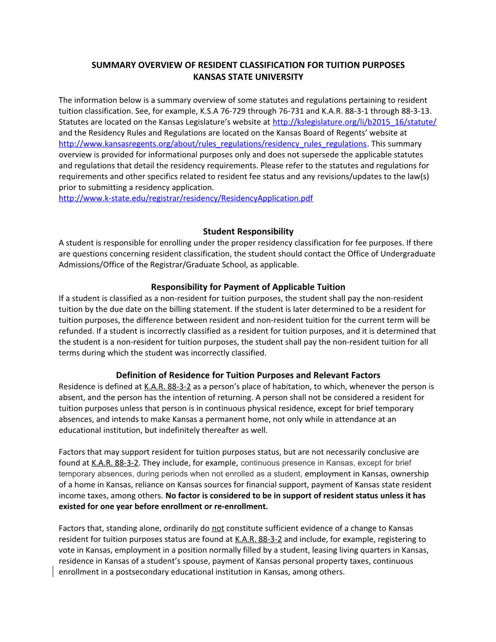 Summary Overview of Resident Classification for Tuition Purposes