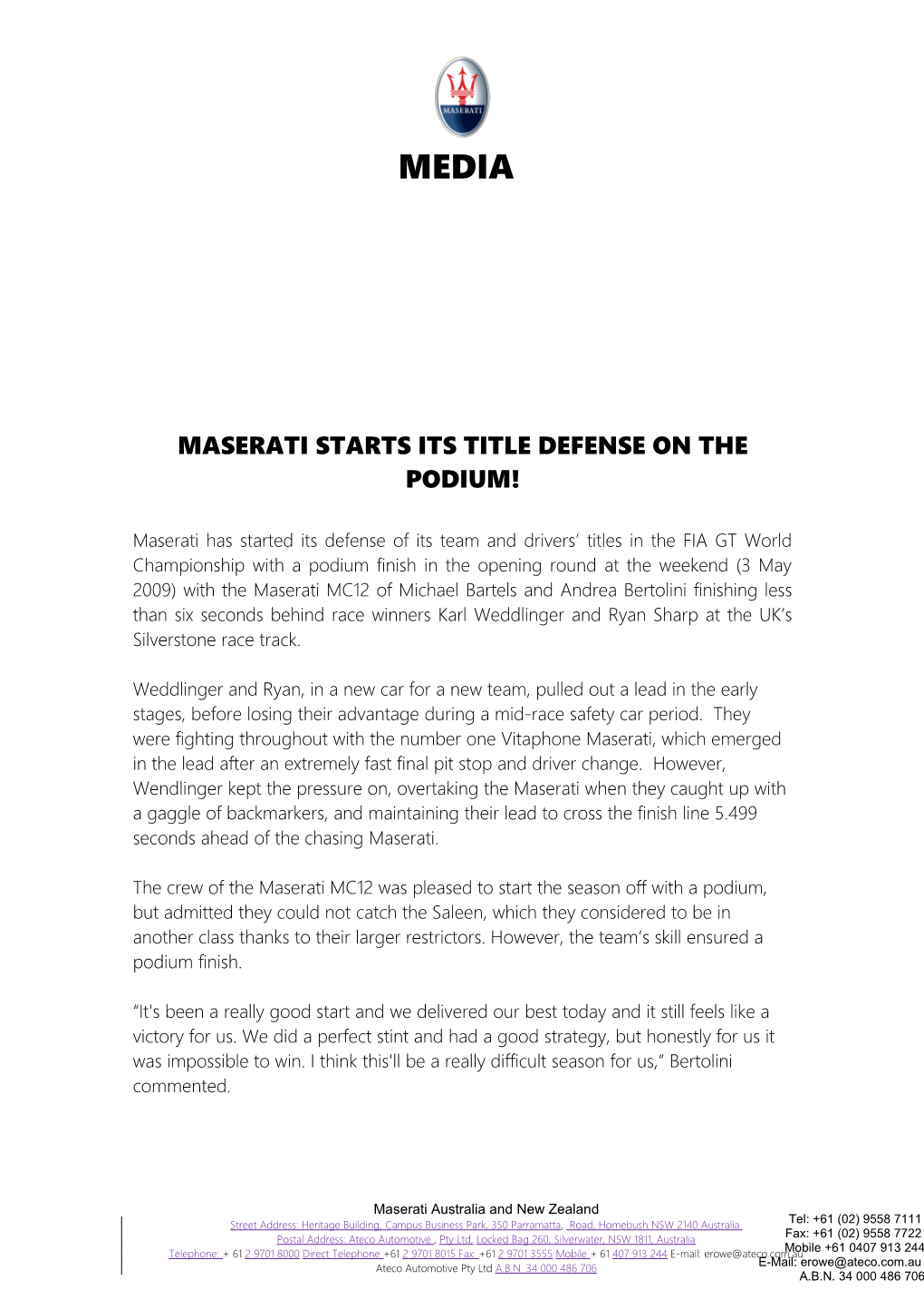 Maserati Starts Its Title Defense on the Podium!