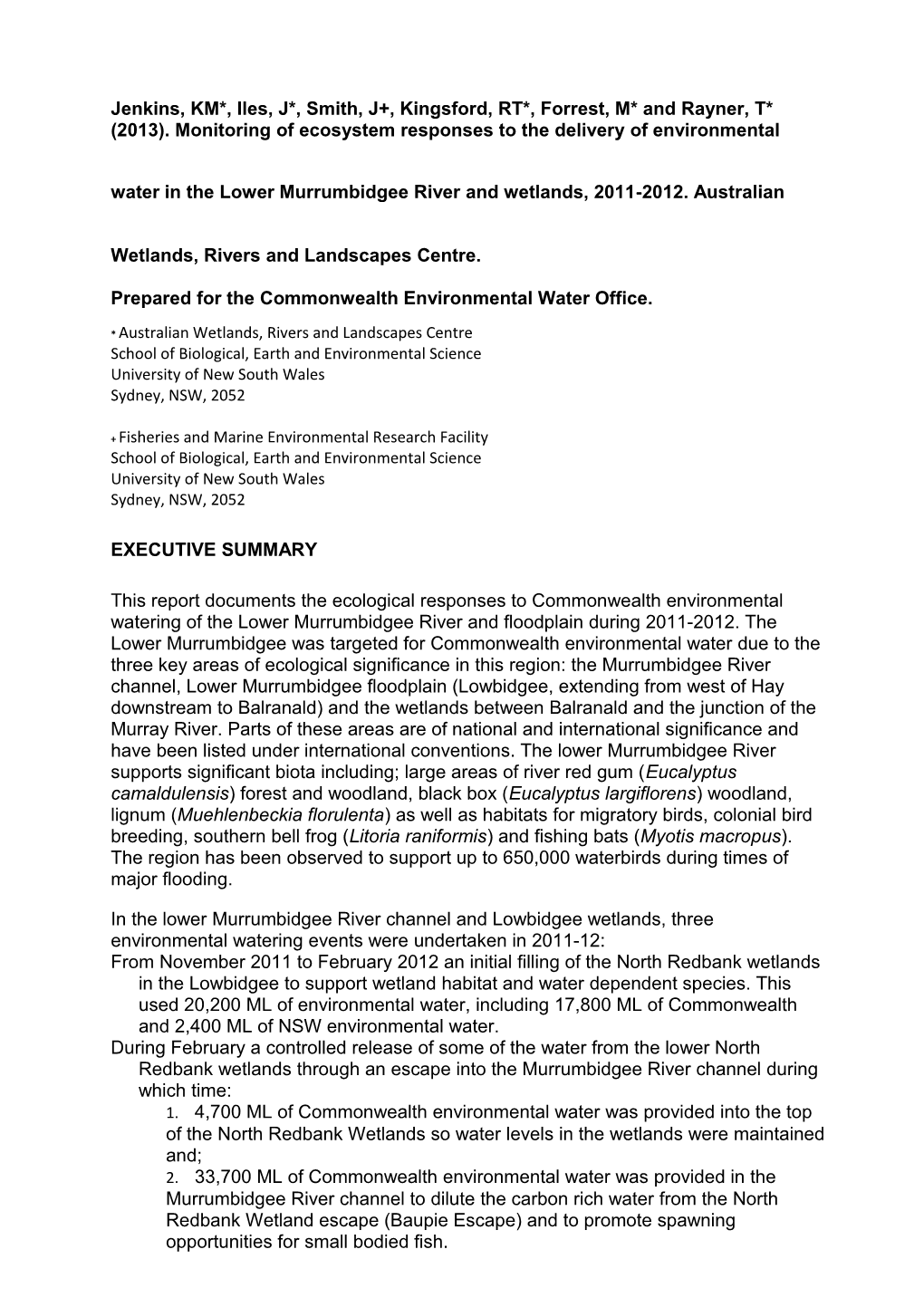 Monitoring of Ecosystem Responses to the Delivery of Environmental Water in the Lower