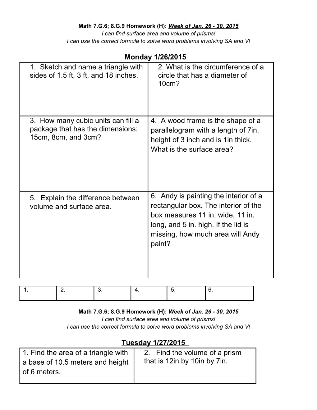 Math 7.G.6; 8.G.9 Homework (H):Week of Jan. 26 - 30, 2015