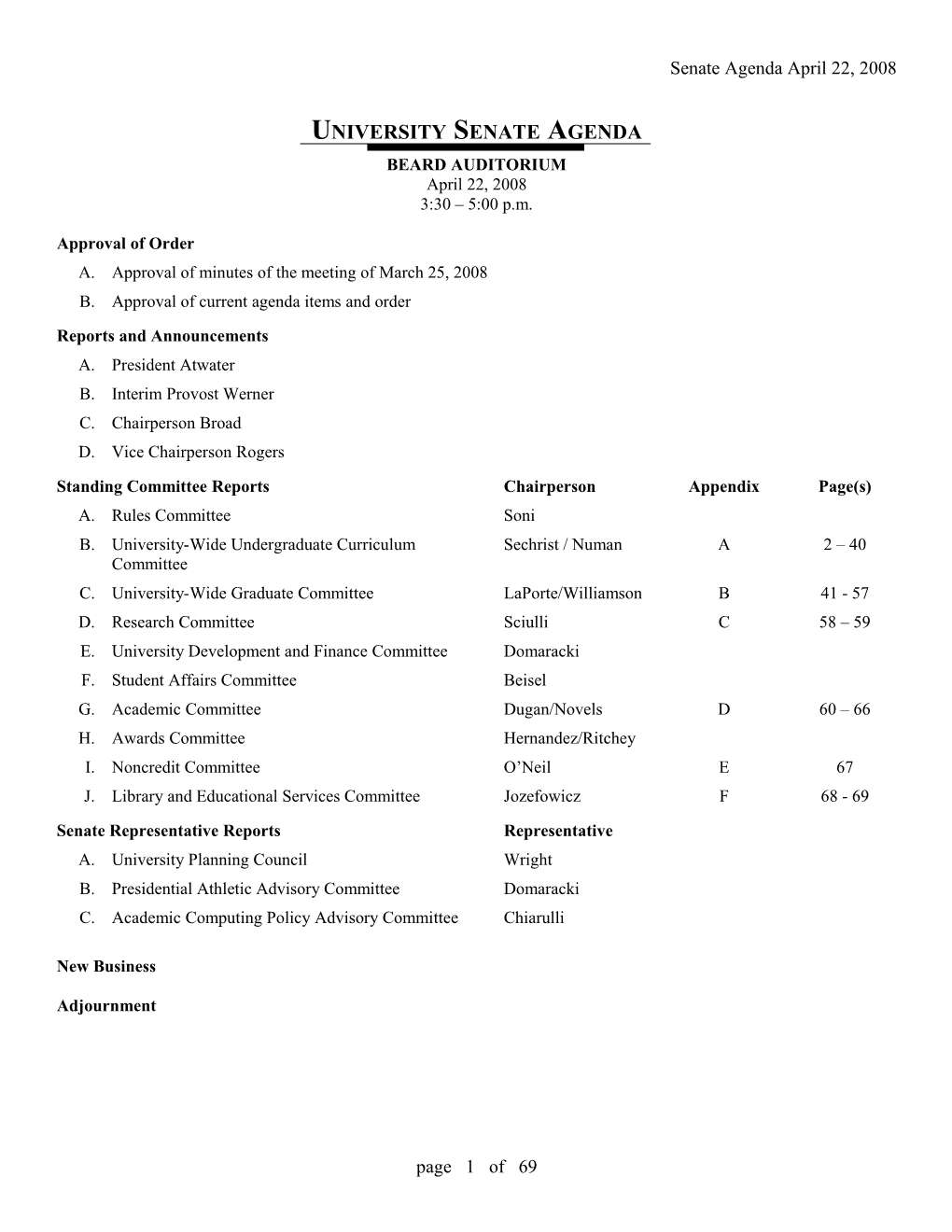 University-Wide Undergraduate Curriculum Committeeco-Chairs Sechrist and Numan