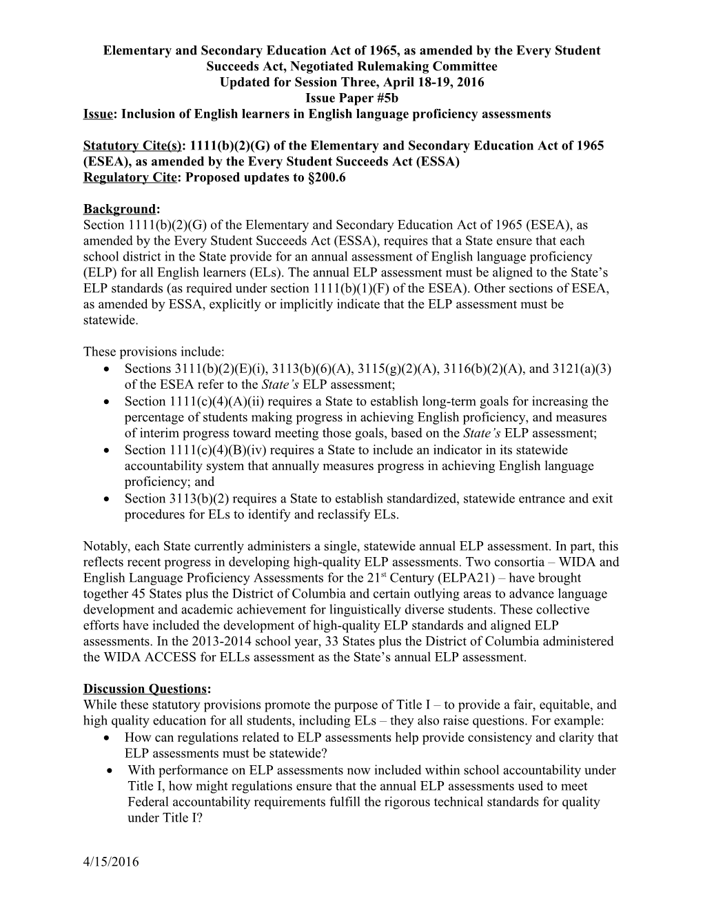 Issue: Inclusion of English Learners in English Language Proficiency Assessments