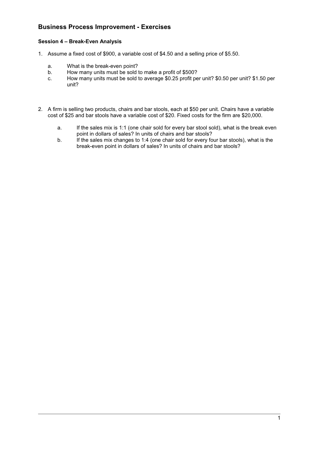 Session 4 Break-Even Analysis