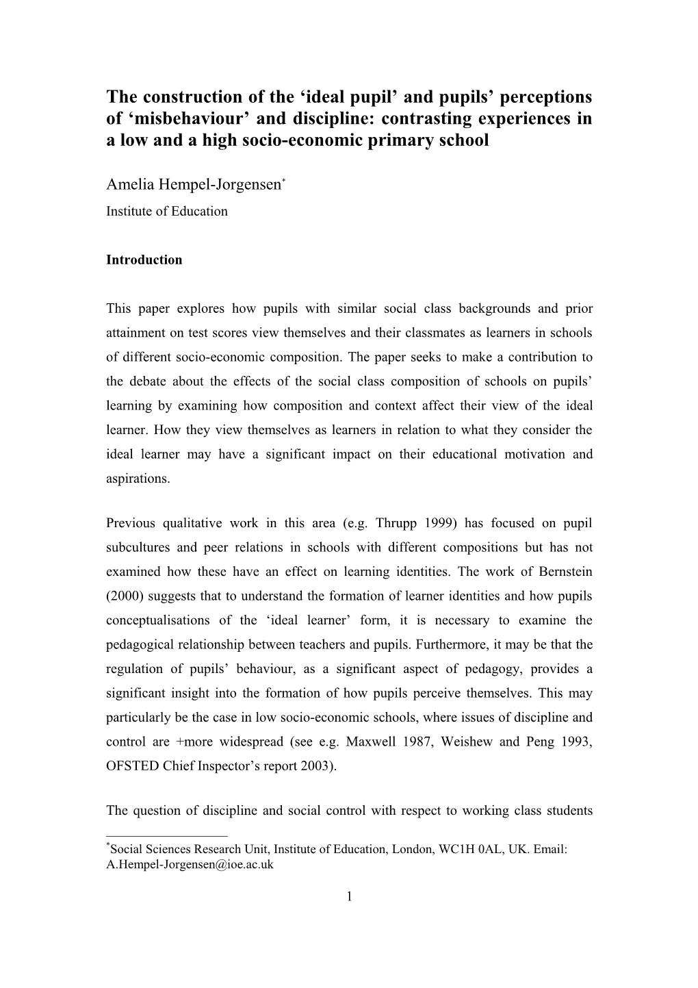 The Construction of the Ideal Pupil and Pupils Perceptions of Misbehaviour and Discipline