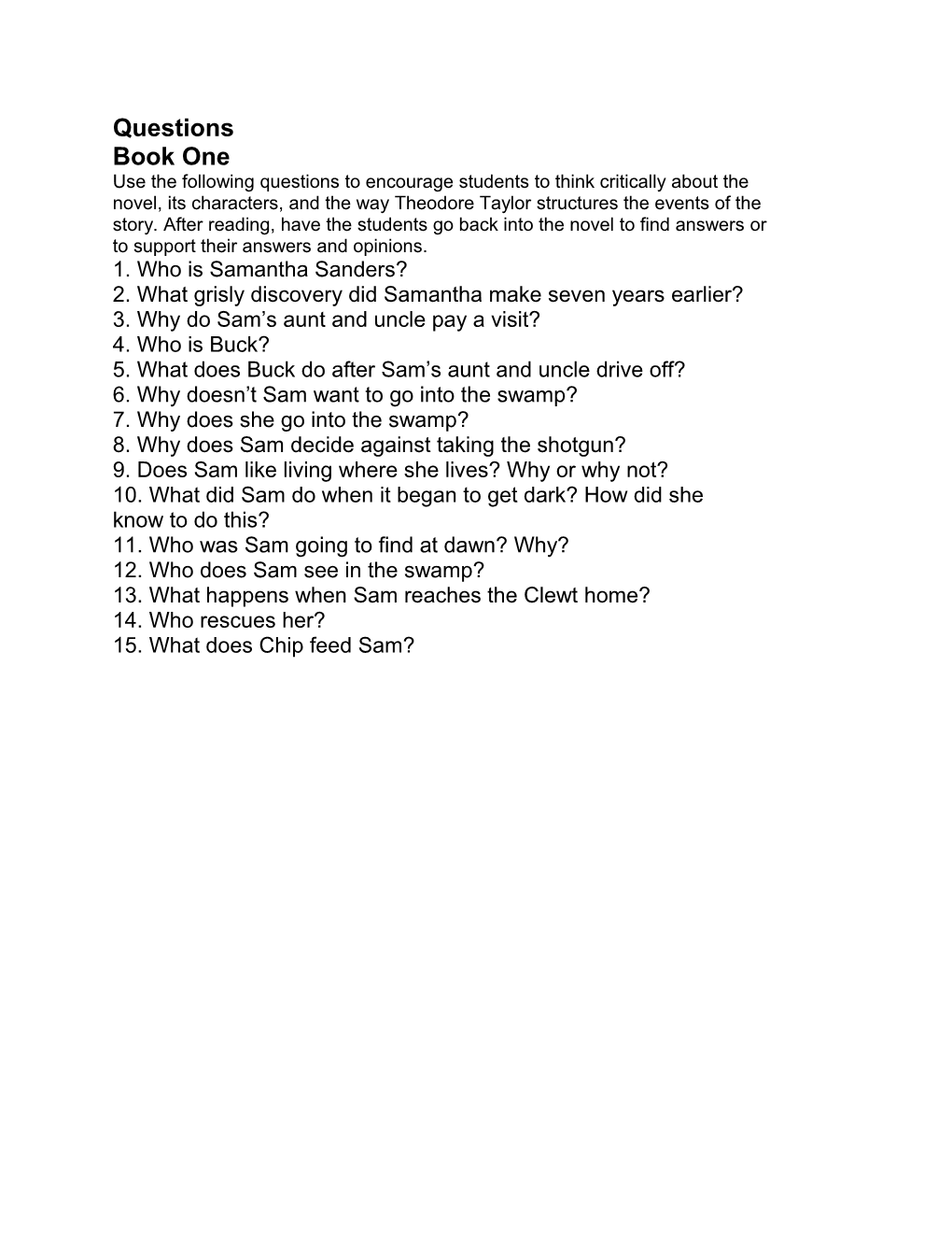 Use the Following Questions to Encourage Students to Think Critically About The